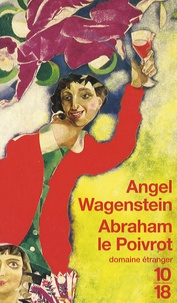 Angel Wagenstein - Abraham le Poivrot - (Loin de Tolède).