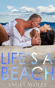 Life's a Beach