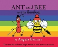 Angela Banner - Ant and Bee and the Rainbow.