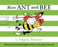 Angela Banner - More Ant and Bee.