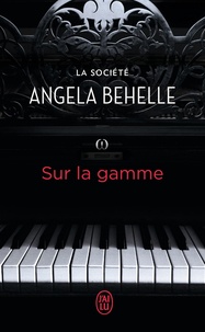 Angela Behelle - La société Tome 7 : Sur la gamme.