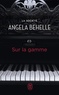 Angela Behelle - La société Tome 7 : Sur la gamme.