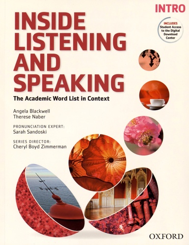Angela Blackwell et Therese Naber - Inside Listening and Speaking - The Academic Word List in Context - Intro.