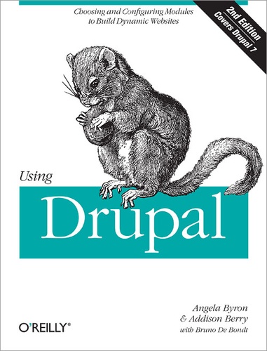 Angela Byron et Addison Berry - Using Drupal.
