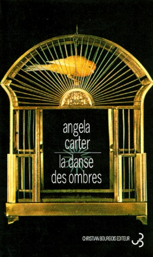 Angela Carter - La danse des ombres.