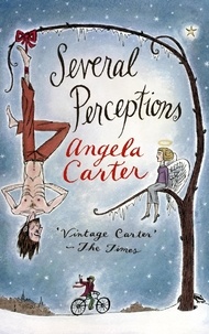 Angela Carter - Several Perceptions.