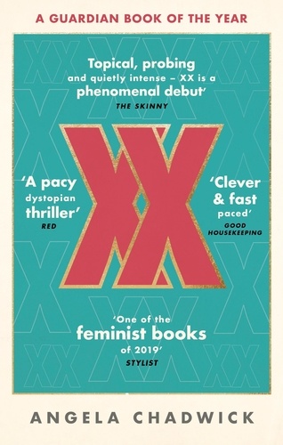XX. The must-read feminist dystopian thriller