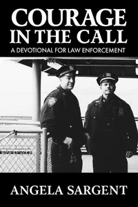 Courage In The Call
