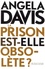 La prison est-elle obsolète ?