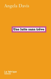 Une lutte sans trêve