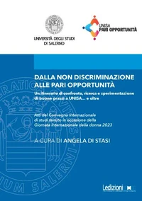 Dalla non discriminazione alle pari opportunità