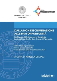 Dalla Non Discriminazione alle Pari Opportunità