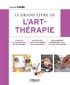 Angela Evers - Le grand livre de l'art-thérapie.