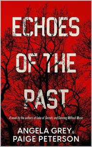 Echoes of the Past