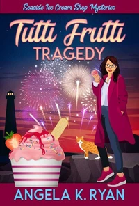 Tutti Frutti Tragedy