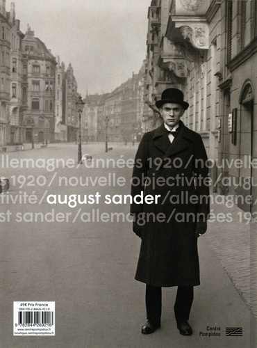 Allemagne. Années 1920. Nouvelle objectivité. August Sander
