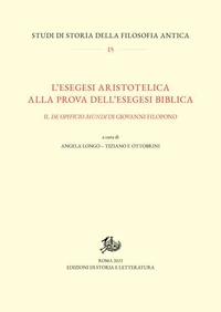 L'esegesi aristotelica alla prova dell'esegesi biblica