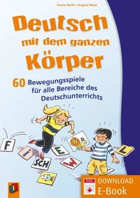 Deutsch mit dem ganzen Körper