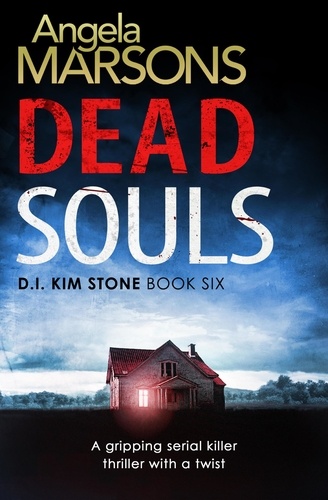Dead Souls. A gripping serial killer thriller with a shocking twist