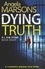 Dying Truth. A completely gripping crime thriller