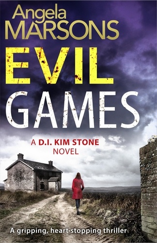 Evil Games. A gripping, heart-stopping thriller