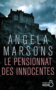 Angela Marsons - Le pensionnat des innocentes.