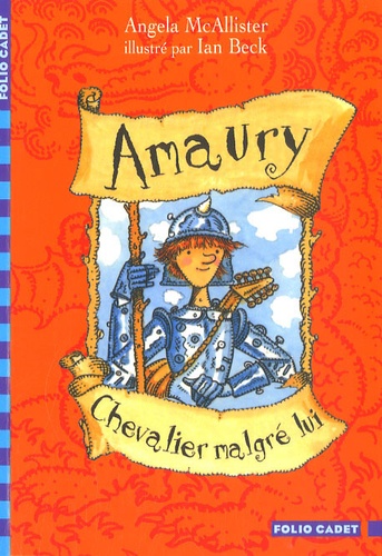 Amaury, chevalier malgré lui