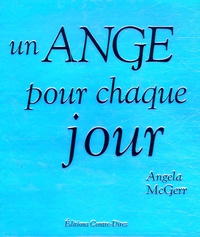 Angela McGerr - Un ange pour chaque jour.