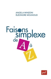 Angela Minzoni et Eléonore Mounoud - Faisons simplexe de A à Z.