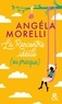 Angéla Morelli - La rencontre idéale (ou presque).