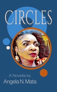  Angela N. Mata - Circles - Circles, #1.
