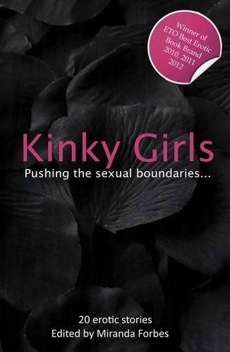 Kinky Girls. An Xcite Collection of Women on the Wild Side