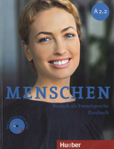 Angela Pude - Menschen A2.2 - Deutsch als Fremdsprache Kursbuch. 1 DVD