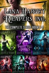 Angela Roquet - Lana Harvey, Reapers Inc.: The Complete Series (Books 1-7) - Lana Harvey, Reapers Inc..