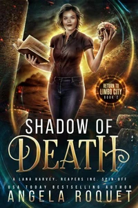 Shadow of Death: A Lana Harvey, Reapers Inc. Spin-Off