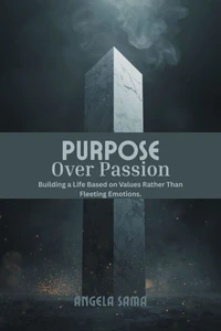 Purpose Over Passion