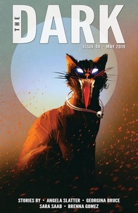  Angela Slatter et  Georgina Bruce - The Dark Issue 48 - The Dark, #48.
