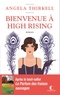 Angela Thirkell - Bienvenue à High Rising.