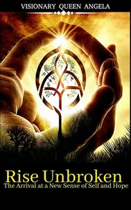 Rise Unbroken