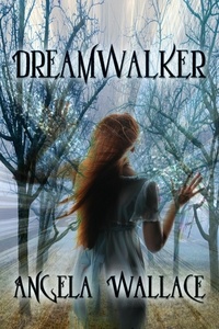  Angela Wallace - Dreamwalker.