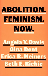 Abolition. Feminism. Now