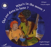 Angèle Kingué et Muriel Diallo - Qui est dans la lune ?.