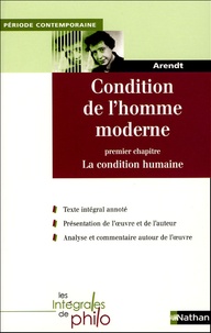 Angèle Kremer-Marietti et Hannah Arendt - Condition de l'homme moderne - Premier chapitre, La condition humaine.