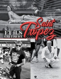 Et ils créèrent Saint-Tropez