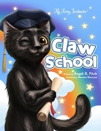  Angeli Fitch et  Angeli Raven Fitch - Claw School - The My Furry Soulmates Collection, #2.