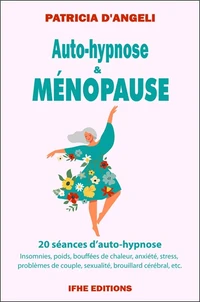 Auto-hypnose & ménopause