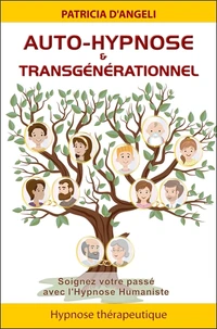 Auto-hypnose & transgénérationnel