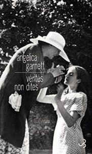 Angelica Garnett - Verités non dites.