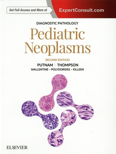 Diagnostic Pathology: Pediatric Neoplasms 2nd edition