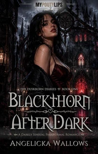 Blackthorn After Dark